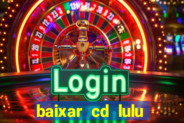 baixar cd lulu santos acustico mtv